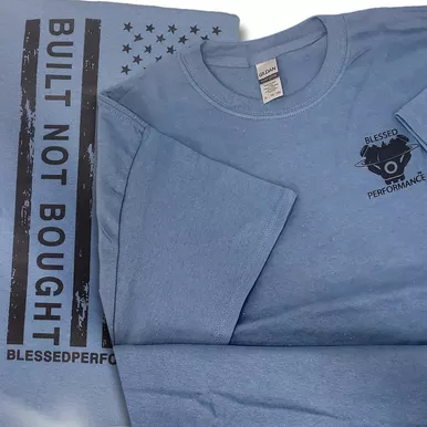 "Built Not Bought" Ocean Blue Flag design T-Shirt
